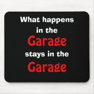 Garage Humor Mousepad