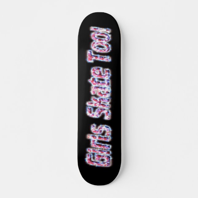 Garotas Skates Também! skate nº 3 (Frente)