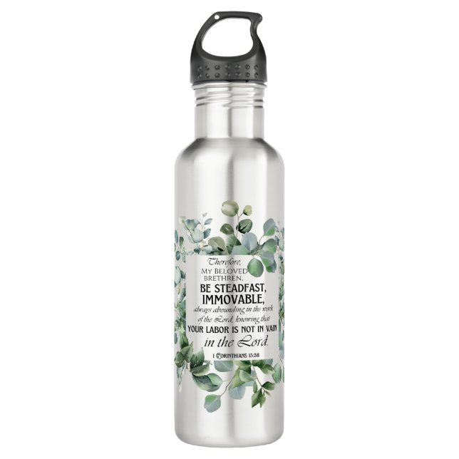 Garrafa 1 Corinthians 15:58 Inspirational Verse Eucalyptus (Frente)