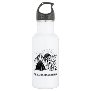 Garrafa Acampamento É O Meu Plano De Aposentação Câmera Ap