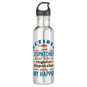 Garrafa Aposentado Dispatcher 911 Dispatch Retirement Happ