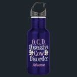 Garrafa Cãozinho Obsessivo<br><div class="desc">Um presente de vaca giro para uma pessoa TOC para animais de criação. Eu adoro vacas bonito e colecionar presentes de vaca como esta adorável garrafa de água. Personalize com o nome de sua vaqueira para um amigo obcecado por um animal fazenda.</div>
