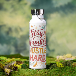 Garrafa de Água Stay Humble Hustle Hard – Motivatt