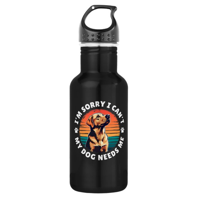 Garrafa Desculpe não poder, meu cachorro precisa de mim (Frente)