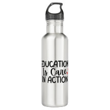 'Education Is Care In Action' Teacher Appreciation