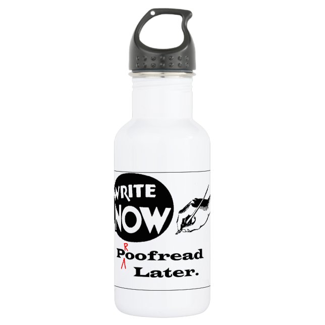 Garrafa Escreva agora - corrigido mais tarde! (Frente)