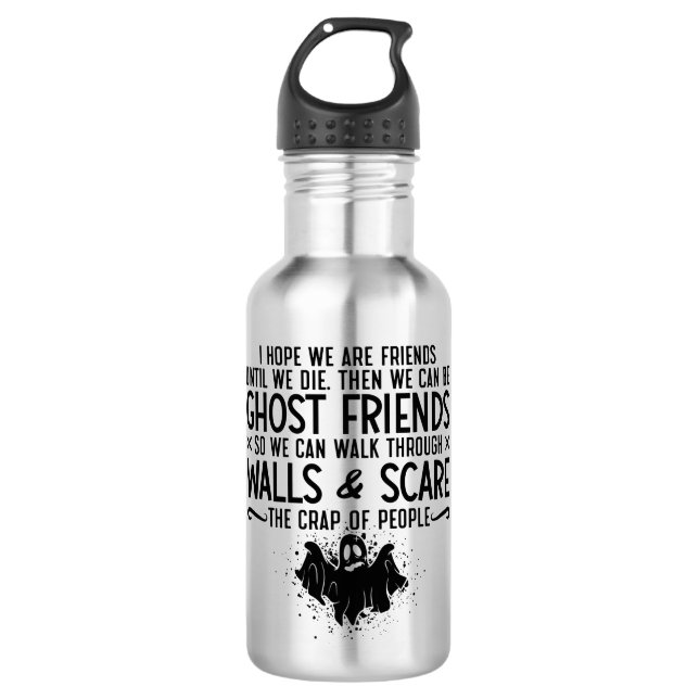 Garrafa Espero Que Somos Amigos Ghost Hunter Paranormal Hu (Frente)