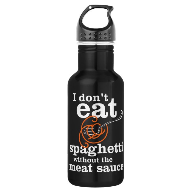 Garrafa Eu não como espaguete sem molho de carne (Frente)
