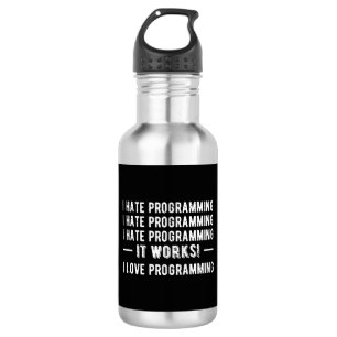 Garrafa Eu Odeio Programação - Programador Engraçado II
