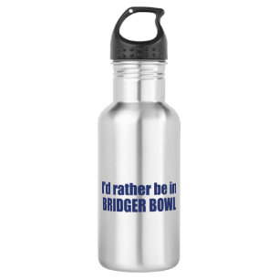 Garrafa Eu Preferiria Estar Em Bridger Bowl