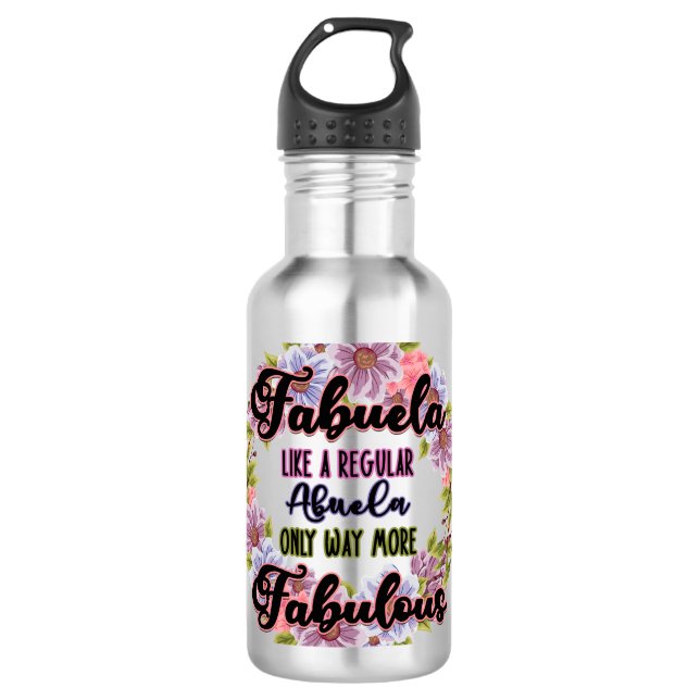 Garrafa Fabuela Como Uma Abuela Normal Apenas Fabulosa (Frente)