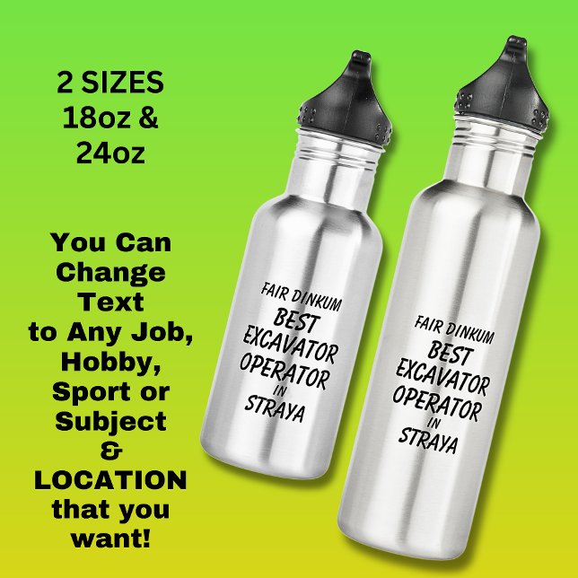 Garrafa Fair Dinkum BEST EXCAVATOR OPERATOR EM Straya (Criador carregado)