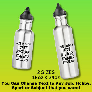 Garrafa Fair Dinkum MELHOR PROFESSOR DE HISTÓRIA EM Straya