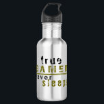 Garrafa Jogador Verdadeiro Nunca Dorme Jogador De Tipograf<br><div class="desc">Gamer verdadeiro nunca dorme na tipografia Gamer de aço inoxidável,  Garrafa de água. Design de jogador legal e engraçado para jogadores de verdade com uma tipografia moderna O True Gamer nunca dorme. Esta garrafa de água é uma ideia perfeita para um jogador de verdade.</div>