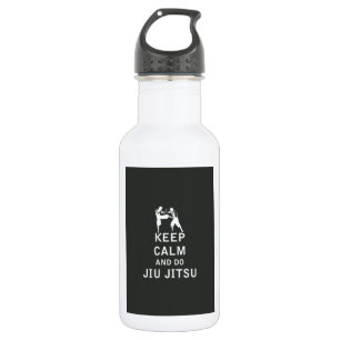 Garrafa Mantenha calmo e faça Jiu-Jitsu