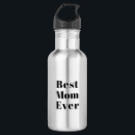 Garrafa Melhor Mãe Alguma Vez Negra - Estipografia Moderna<br><div class="desc">Melhor mãe Alguma vez negra, moderna tipografia, garrafa de aço inoxidável</div>