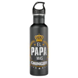 Garrafa Mens El Papa Mas Chingon - Melhor Pai Mexicano