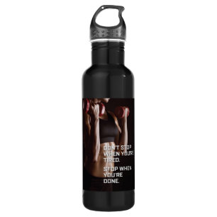 Garrafa Motivação Gym - Pare quando terminar - Mulher