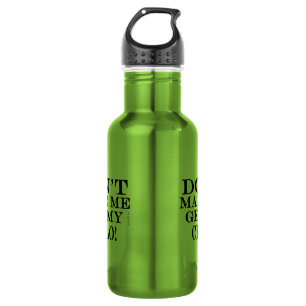 Garrafa Não me faça pegar meu Cello