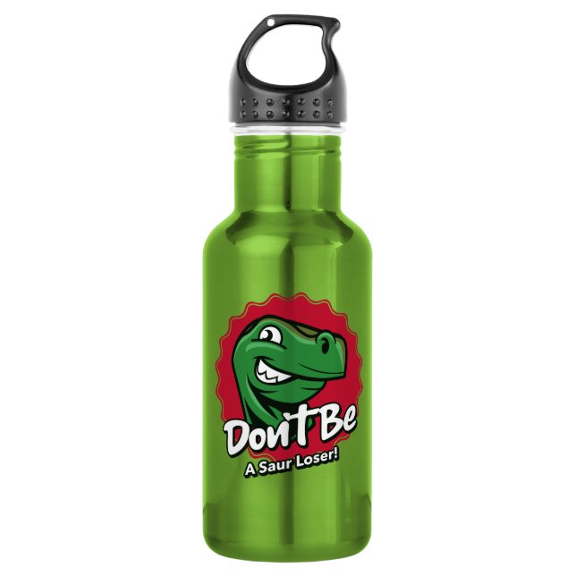 Garrafa Não Seja um Dinossauro Perdedor Saur (Frente)