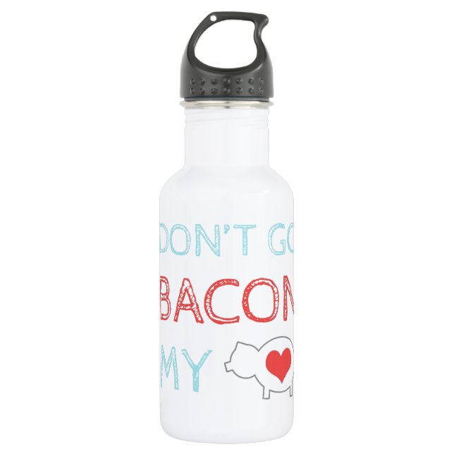 Garrafa Não vai o bacon meu coração (Frente)