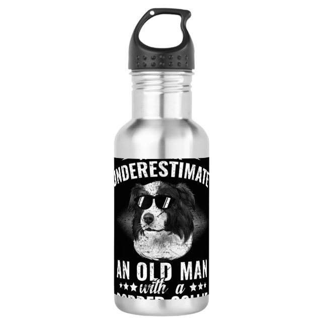Garrafa Nunca Subestime Um Velho Com Collie Fronteira (Frente)