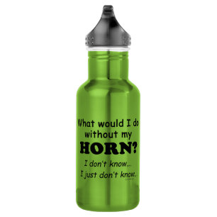 Garrafa O Que Eu Faria, Horn?