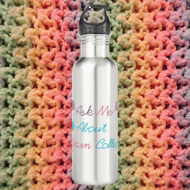 Garrafa Pergunte-Me Sobre Minha Coleção De Yarn Engraçado (A fun water bottle that says ask me about my yarn collection)