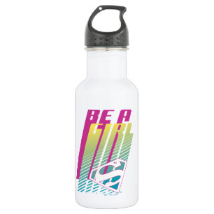 Garrafa "Seja uma garota" - Gráfico da super garota