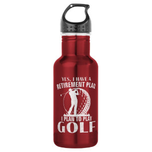 Garrafa Sim Eu Tenho Um Plano De Aposentadoria Golfe Golfe