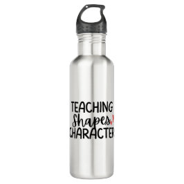 Garrafa 'Teaching Shapes Character' Teacher Appreciation 