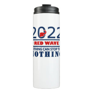 Garrafa Térmica 2022 RED WAVE nada pode parar isso