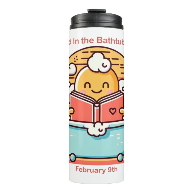 Garrafa Térmica 9 de fevereiro - Lido no dia da banheira (Frente)