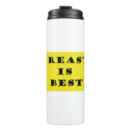 Garrafa Térmica A amamentação é a melhor