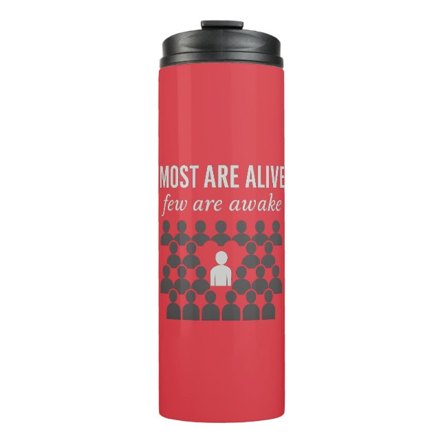 Garrafa Térmica A Maioria Está Viva. Poucos Estão Acordados - Prov (Frente)