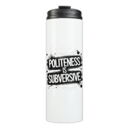 Garrafa Térmica A Politura É Subversiva