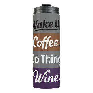 Garrafa Térmica acordar café faz coisas vinho