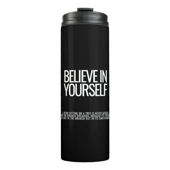 Garrafa Térmica Acredite em si mesmo Tumbler térmico motivacional (Frente)
