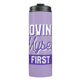 Garrafa Térmica Amo-Me Primeiro Autoamor