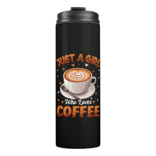 Garrafa Térmica Apenas Uma Garota Que Ama Café