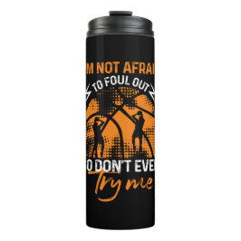 Garrafa Térmica Basquete - Não tenho medo de desaparecer