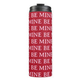 Garrafa Térmica Be Mine Valentine’s Day Gift – Romantic Love 