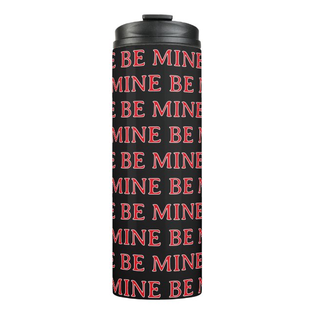 Garrafa Térmica Be Mine Valentine’s Day Gift – Romantic Love  (Frente)