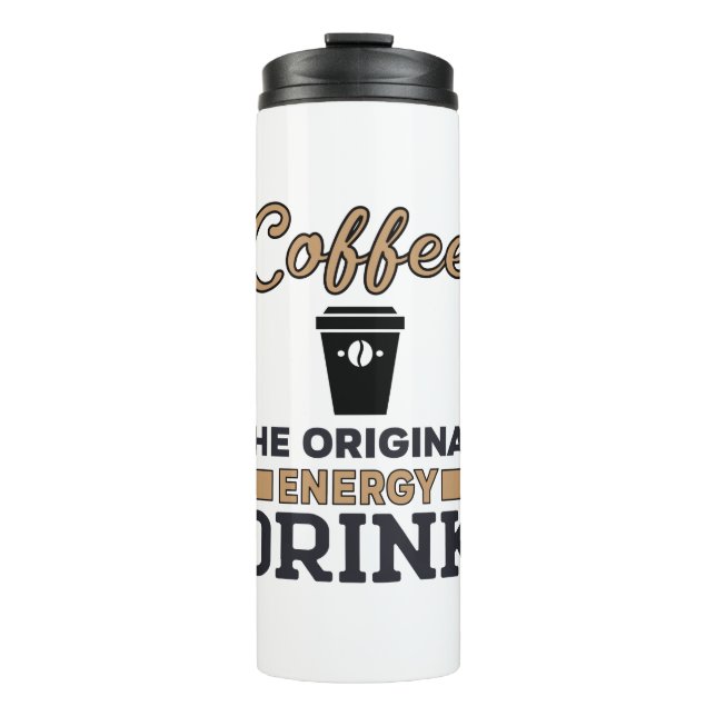 Garrafa Térmica Café é a bebida energética original (Frente)