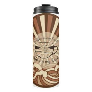 Garrafa Térmica Café Na Minha Mão Você Na Minha Cabeça Citação
