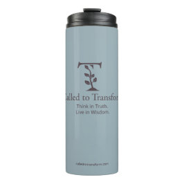 Garrafa Térmica Called to Transform Tumbler