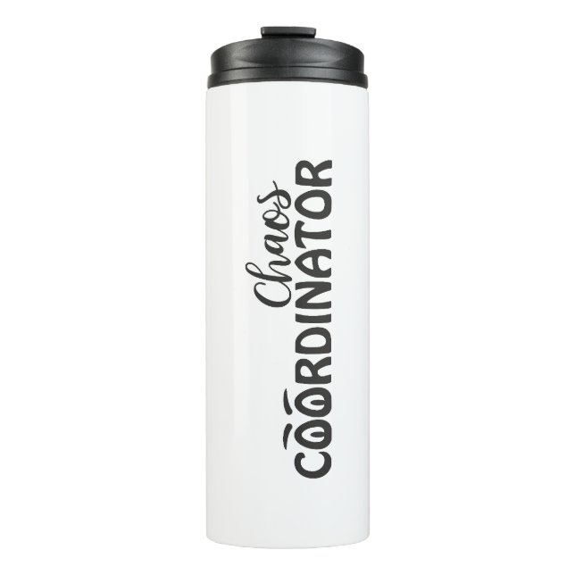 Garrafa Térmica Chaos Coordinator Funny Typography Art (Frente)