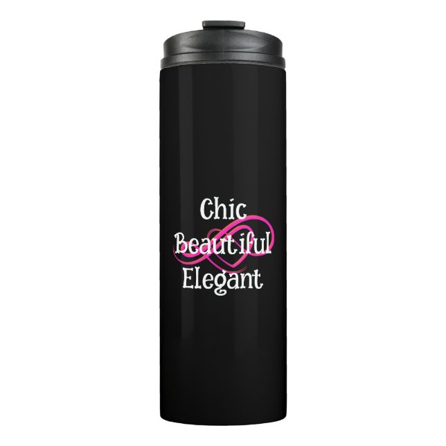 Garrafa Térmica Chic, Beautiful, Elegant Thermal Tumbler (Frente)