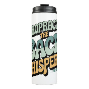 Garrafa Térmica Chiropractor Back Whisperer Idea