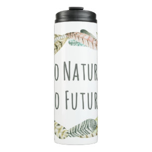 Garrafa Térmica Citação Minimalista Sem Natureza Sem Futuro
